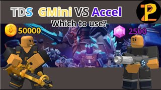 TDS  Which is better  Golden Minigunner or Accelerator [upl. by Artema379]