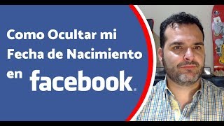 Como Ocultar mi Fecha de Nacimiento en Facebook 2020 [upl. by Llerrahs]