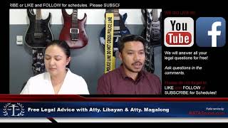 Free Legal Advice with Atty Libayan amp Atty Magalong shoutout batasnatin freelegaladvice [upl. by Neitsabes]