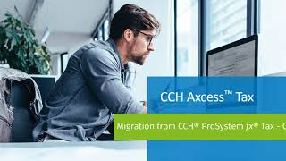 CCH® ProSystem fx® Tax Migration Video Overview [upl. by Paterson394]