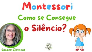 Montessori como praticar o silêncio [upl. by Briggs]