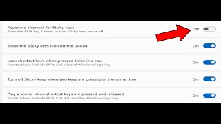 How To Disable Sticky Filter Keys Popup Dialogs in Windows 11 [upl. by Esirahc]