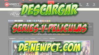 NEWPCT1  Como descargar Peliculas y Series en Español por MEGA y Torrent [upl. by Brew]