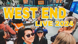 West End Live 2024 Memories and Highlights [upl. by Sollars480]