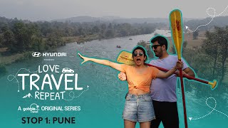 Gobble  Travel Series  Love Travel Repeat  S01E01  Stop 1 Pune [upl. by Thorbert]