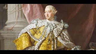 King George IIIs Coronation and his Importance [upl. by Yttik]