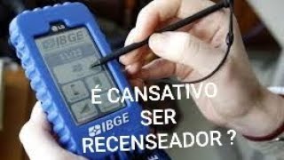 É TRABALHOSO SER RECENSEADOR  Minha experiência como recenseador do IBGE [upl. by Konstanze]