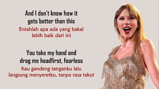 Taylor Swift  Fearless Taylors Version  Lirik Terjemahan Indonesia [upl. by Eelrefinnej]