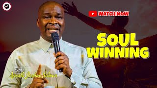 SOUL WINNING  APOSTLE JOSHUA SELMAN [upl. by Marguerie]