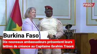 Burkina  Dix nouveaux ambassadeurs présentent leurs lettres de créance au Capitaine Ibrahim Traoré [upl. by Yror691]