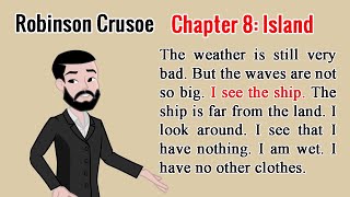 Learn English through story level 1 Robinson Crusoe  part 7 [upl. by Ilenna874]