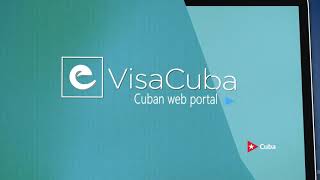 New Cuban system for the management of tourist visas available eVisaCuba Cuba [upl. by Dolloff305]