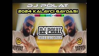 KLARNETLÄ°2024KALAYCIGAYDASI  DJ POLAT Ä°ZMÄ°TLÄ° Ä°NANÃ‡ FARKIYLA [upl. by Pontus]