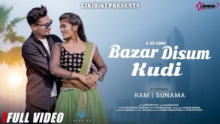 Bazar Disum Kudi New Ho Munda Song 4K Full Video 2024FTRam amp SunamaSinger Dandom Star [upl. by Lambart]