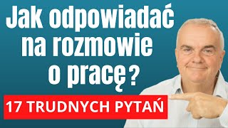 Rozmowa kwalifikacyjna  jak dobrze odpowiadać na rozmowie o pracę [upl. by Viscardi]