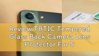 Review TBTIC Tempered Glass Back Camera Lens Protector For Samsung S9 S10 S20 S21 S22 S23Plus FE No [upl. by Ijnek]