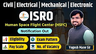 ISRO HSFC Recruitment  Eligibility  Exam Pattern  Important Date  Yogesh Mane Sir [upl. by Ifok]