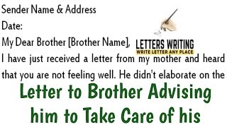 Letter to Brother Advising him to Take Care of his Health [upl. by Alracal]