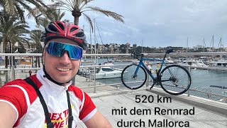 Rennrad Urlaub auf Mallorca  520 km über den spanischen Asphalt [upl. by Martinelli989]