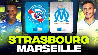 🔴 STRASBOURG  MARSEILLE  Victoire Obligatoire à la Meinau   rcsa vs om   LIGUE 1  LIVEDIRECT [upl. by Airyt]