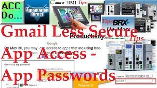 Gmail Less Secure App Access  App Passwords [upl. by Drawd]