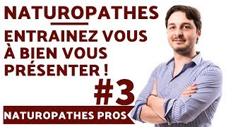 Naturopathes  Bossez Votre Présentation Chaque Jour  👍 Vivre du Métier de Naturopathe Conseil 3 [upl. by Nolita]