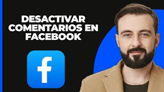 Cómo Desactivar los Comentarios en Facebook [upl. by Lirbaj]