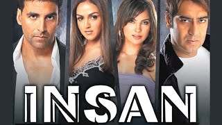 Insan 2005 Full Movie  Ajay Devgn  Akshay Kumar Lara Dutta  Mhf family [upl. by Osnola]