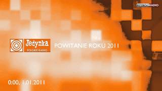 Polskie Radio Jedynka  powitanie roku 2011 [upl. by Teufert]