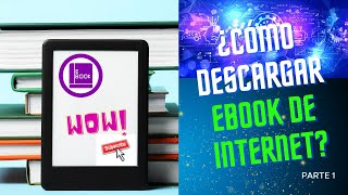 ¿ Cómo DESCARGAR EBOOK DE INTERNET  LIBROS [upl. by Mallin]