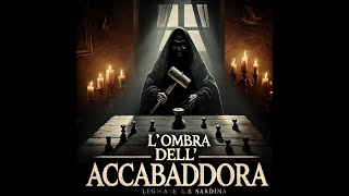 L’Ombra dell’Accabadora [upl. by Nivar454]