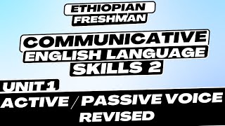 Communicative English Language Skill 2 Unit 1 Active amp Passive Revised [upl. by Atterrol]