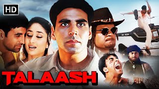 अक्षय कुमार करीना कपूर की धमाकेदार एक्शन मूवी  Talaash The Hunt Begins  Superhit Action Movie [upl. by Aitnauq350]