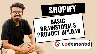 shopify basic brainstorm amp product upload class by saidul khan [upl. by Anais]