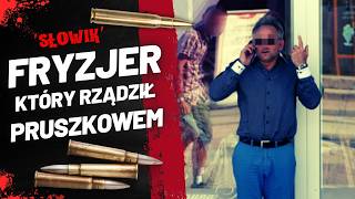 Andrzej Z Słowik – Fryzjer który Rządził Pruszkowską  Pełna Historia [upl. by Ring347]