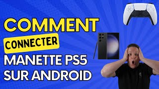 Comment connecter la manette PS5 DualSense sur S23 Ultra amp Android [upl. by Teri]