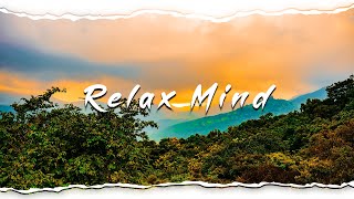 Mind Relaxing  Anxiety and Depression  Heals the Mind  Nature sounds  Relaxing Music 💚🌳 [upl. by Whetstone740]