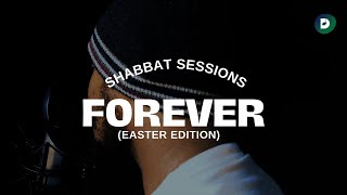 FOREVER Easter Cover  Shabbat Sessions [upl. by Adanar52]