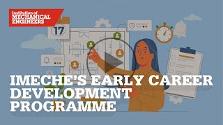 IMechEs Early Career Development Programme [upl. by Kamila146]