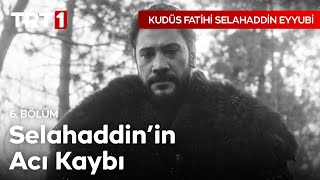 Serhad Gazileri Şehit Ediliyor  Kudüs Fatihi Selahaddin Eyyubi 6 Bölüm [upl. by Templer]