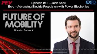 Josh Sobil Exro Technologies  Improving Electric Vehicles with Inverters and Coil Drivers [upl. by Einalem]