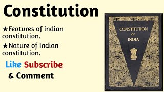 Features and nature of indian constitution constitutioneducation [upl. by Magdalena]