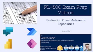 PL600 Exam Prep Evaluating Power Automate Capabilities [upl. by Akined]