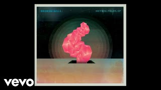 Broken Bells  Windows Audio [upl. by Aneema]