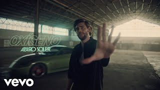 Alvaro Soler  Oxígeno Official Video [upl. by Delsman]