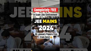 JEE Mains PYQS Test January 2024 all absolutely FREE from here jee jee2024 iit [upl. by Dusty]