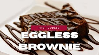 eggless brownie recipe  chocolate brownie  the best easiest recipe  mrs foddess [upl. by Gunar]