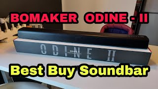 BOMAKER ODINEII BEST BUY SOUNDBAR [upl. by Kobe]