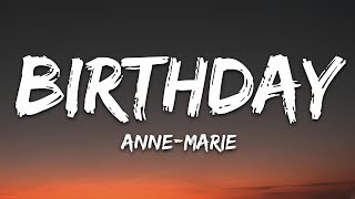 AnneMarie  Birthday Lyrics [upl. by Bigner]