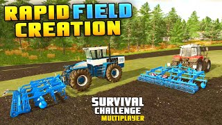 RAPID FIELD CREATION  Survival Challenge COOP  FS22  Episode 55 [upl. by Gollin]